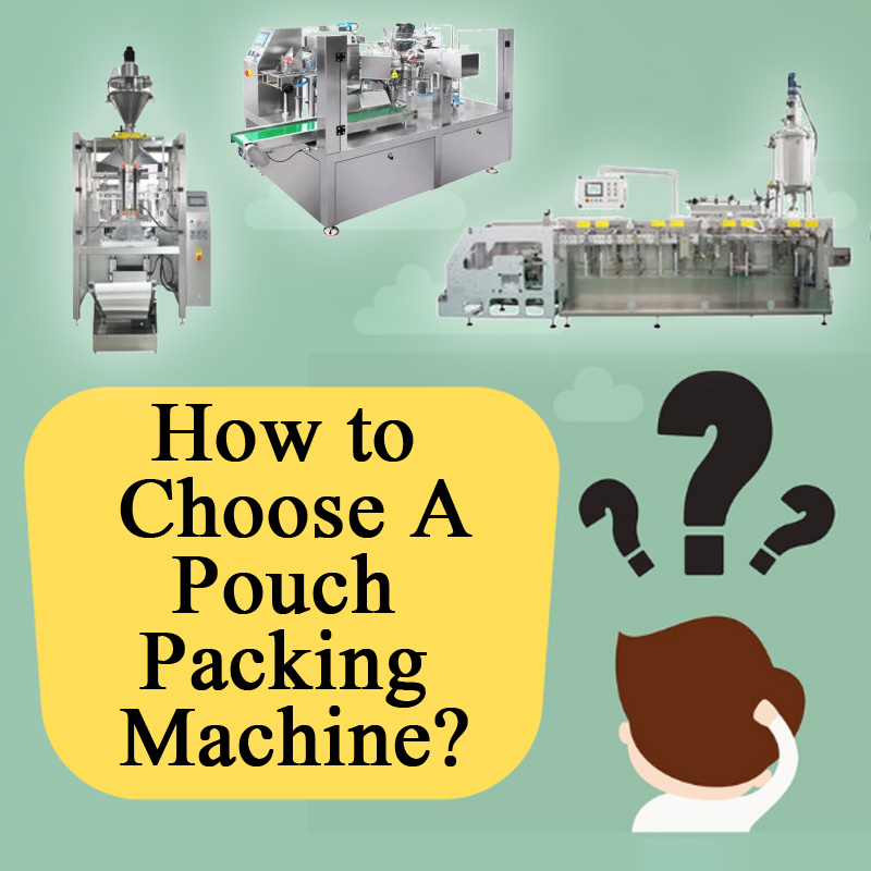 Πώς να επιλέξετε μια μηχανή συσκευασίας σακουλών 1